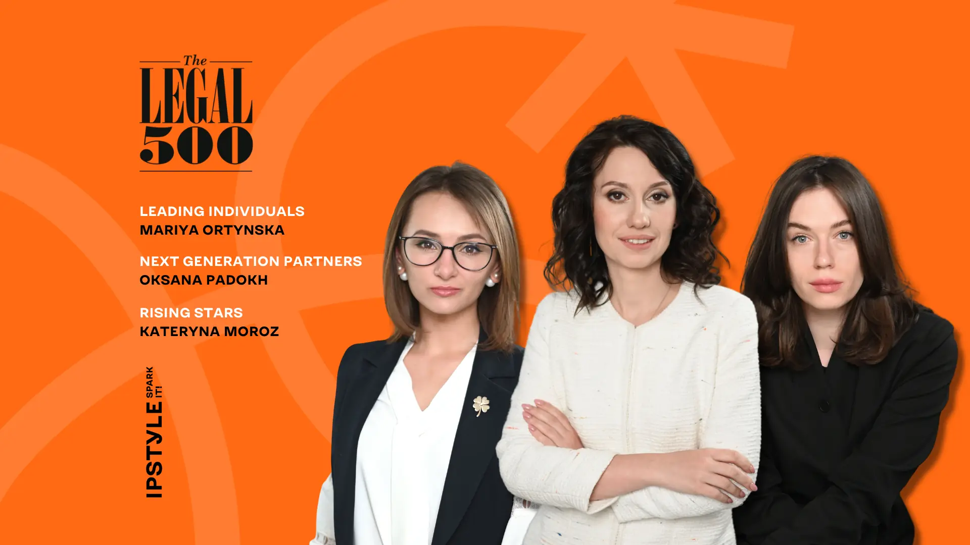 The Legal 500: IPSTYLE maintained its rankings and entered Tier 1