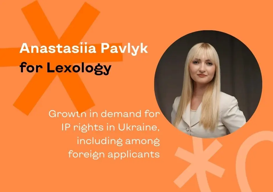 Demand for IP rights in Ukraine is recovering, including among foreign applicants