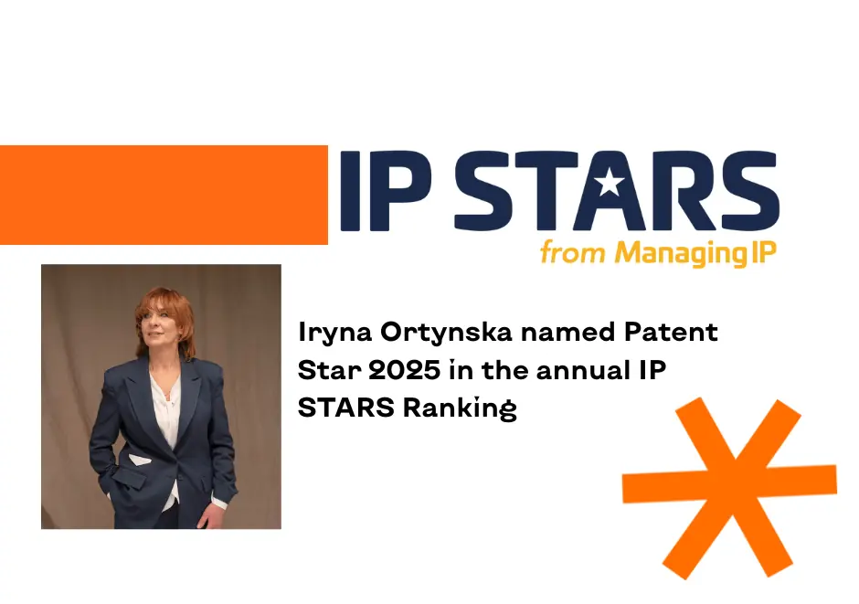 Iryna Ortynska named Patent Star 2025 in the annual IP STARS Ranking